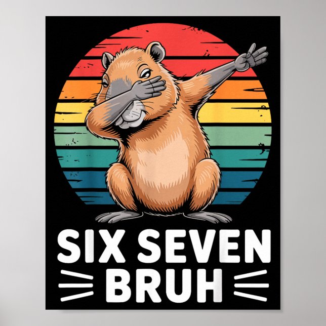 67 Meme Capybara Funny Six Seven Bruh Humor For Ki Poster (Framsidan)