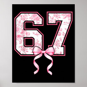 67 Meme Coquette Toile Nk Bow Rolig Six Seven Tjej Poster