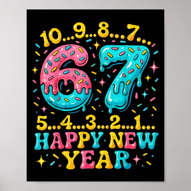 67 Meme Countdown Happy New Year Funny Drip Number Poster (Framsidan)