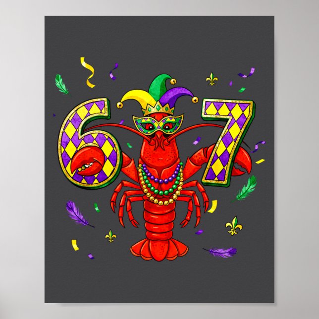 67 Meme Crawfish Mardi Gras Six Seven Gen Alpha Sl Poster (Framsidan)