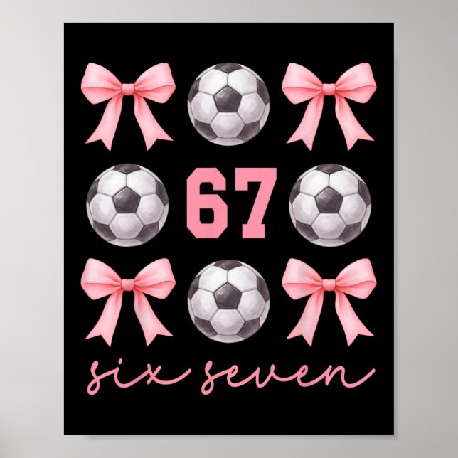 67 Meme Fotbollsmamma Syster Coquette Bågar Rosa F Poster (Framsidan)