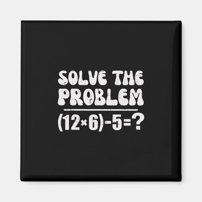 67 Meme Funny Pemdas Elementary Math Teacher Six S Magnet (Framsidan)