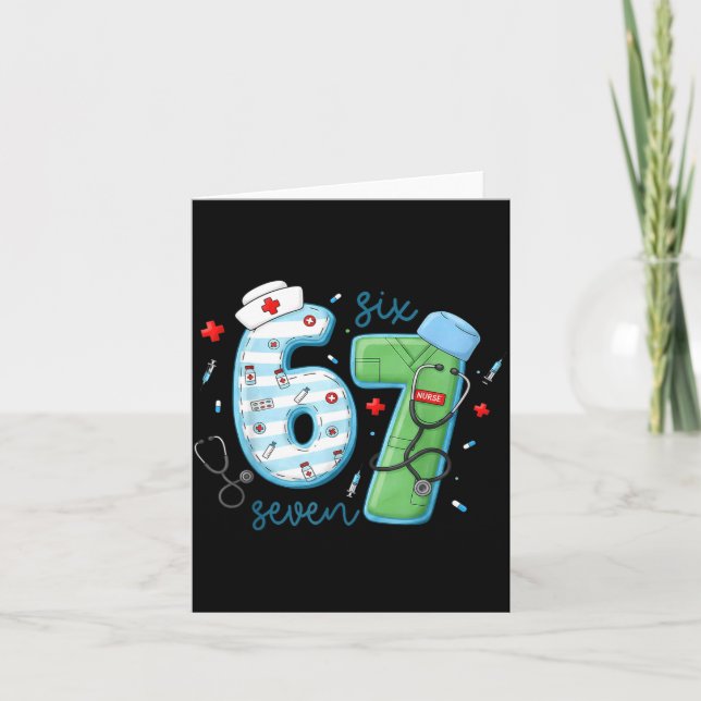 67 Meme Funny School Nurse Six Seven Meme Nursing  Kort (Framsida)