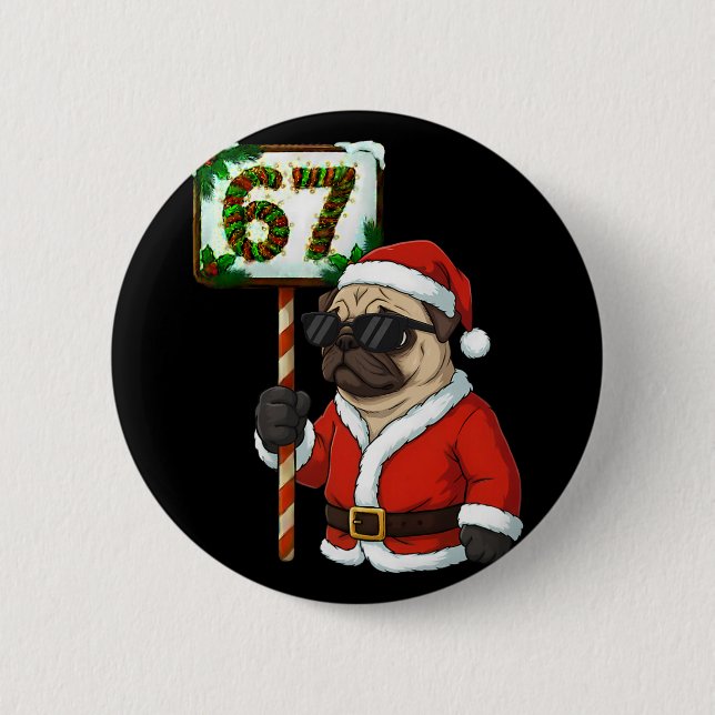 67 Meme Funny Six Seven Christmas Pug Dog Lover  Knapp (Framsida)