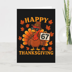 67 Meme Glad Thanksgiving Kalkon Rolig Six Seven  Kort