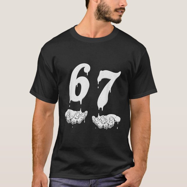 67 Meme Humor Nummer 6 7  T Shirt (Framsida)