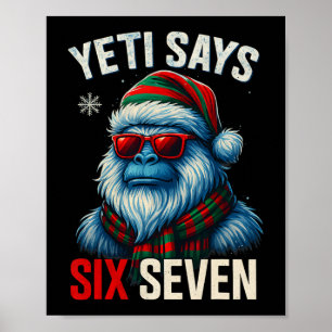 67 Meme jul Bigfoot Rolig Yeti Säger Sex Sju Poster