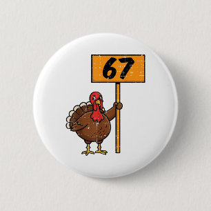 67 Meme Kalkon Rolig Thanksgiving 6 7 Pojkar Tonår Knapp