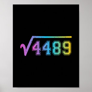 67 Meme Kul Kvadratrot 4489 Tonåring Sex Sju Math Poster