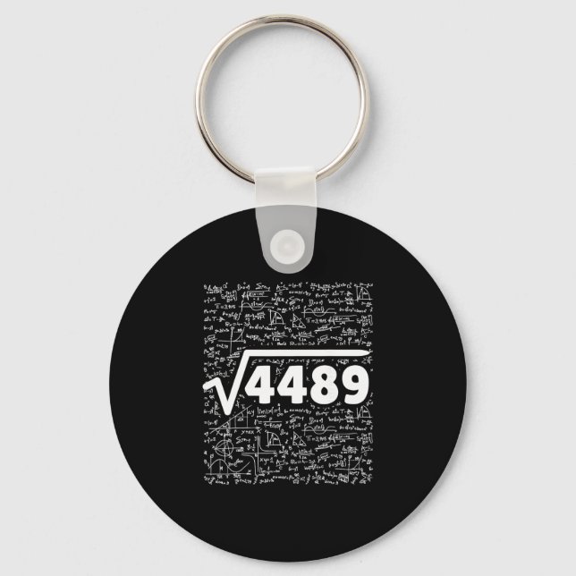 67 Mème Kvadratrot 4489 Gör Matten Rolig Födelseda Nyckelring (Framsida)