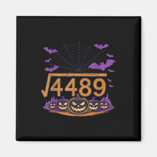 67 Meme Kvadratrot 4489 Slang Math Halloween Kosty Magnet