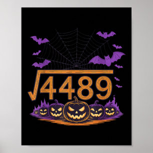67 Meme Kvadratrot 4489 Slang Math Halloween Kosty Poster