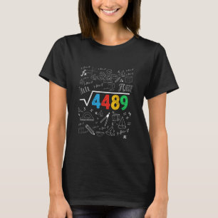 67 Meme Kvadratrot 4489 Slang Sex Sju Math Teac T Shirt