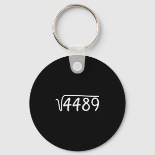 67 Meme Kvadratrot 4489 Tonåring Sex Sju Slang Mat Nyckelring