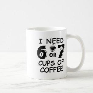 67 Meme Lärare 6 7 Koffekoppar Behöver Sex Sju Kaf Kaffemugg