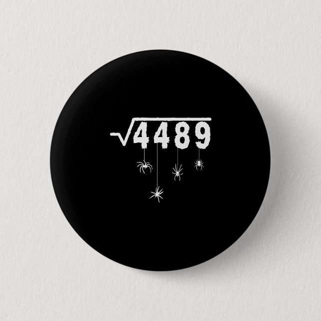 67 Meme Matematiklärare 6 7 Halloween Spindlar Fyr Knapp (Framsida)