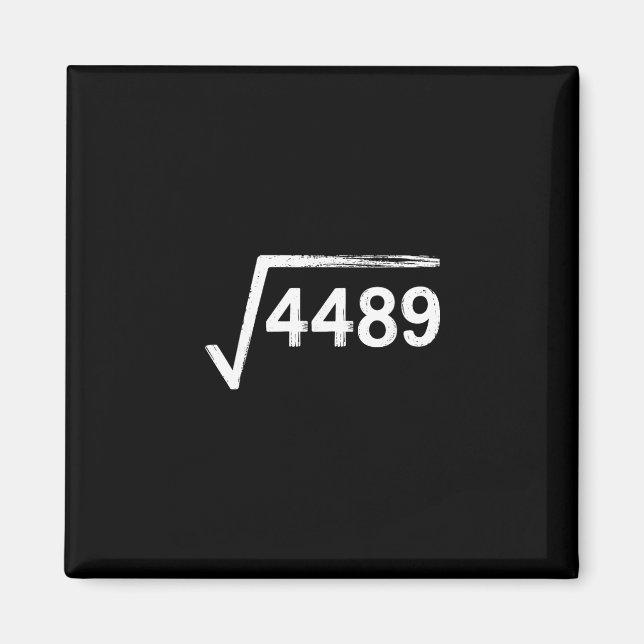 67 Meme Matematiklärare Kvadratrot 4489  Magnet (Framsidan)