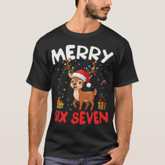 67 Meme Merry Six Seven Reindeer Funny Christmas W T Shirt