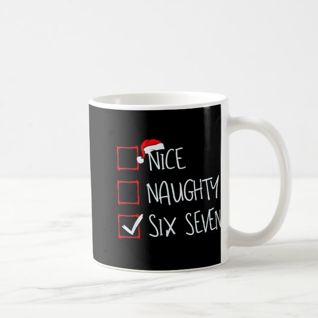 67 Meme Nice Naughty Six Seven Gen Alpha Funny Chr Kaffemugg (Höger)