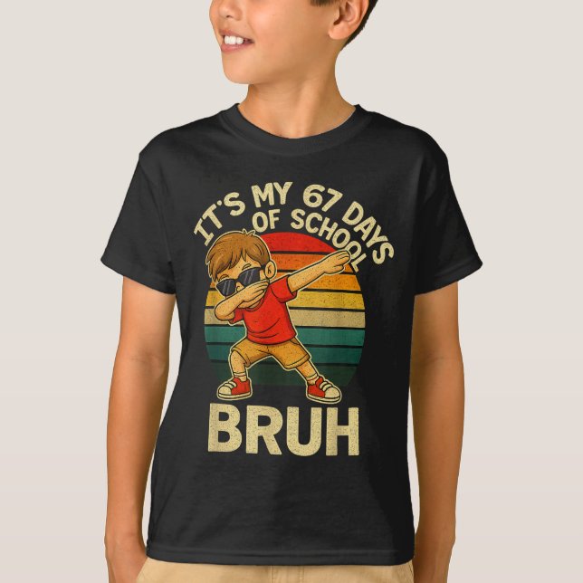 67 Meme Numbers Dabbing It's My 67 Days Of School  T Shirt (Framsida)