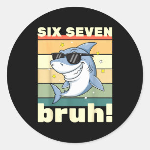 67 Meme Rolig Six Seven Bruh 6-7 Meme Barn Pojkar Runt Klistermärke