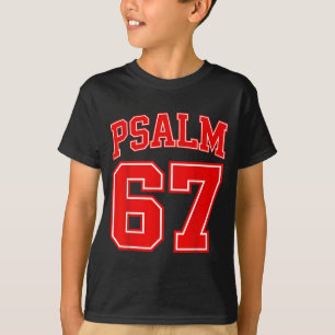 67 Meme Rolig Six Seven Psalm 67 6-7 Meme T Shirt