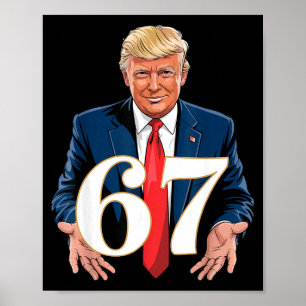 67 Meme Rolig Trump 67 Händer Meme Slang 6 7 Hände Poster