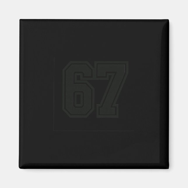 67 Meme Sex Sju 6 7 Meme Design 6 7  Magnet (Framsidan)