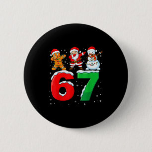 67 Meme Sex Sju Dabbing Tomte 6 7 Rolig Jul Knapp