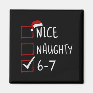 67 Meme Sex Sju Män Pojkar Jul 6-7 Meme Trevlig Magnet