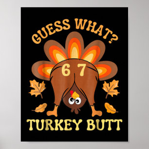 67 Meme Sex Sju Roliga Thanksgiving Gissa Vad Tu Poster