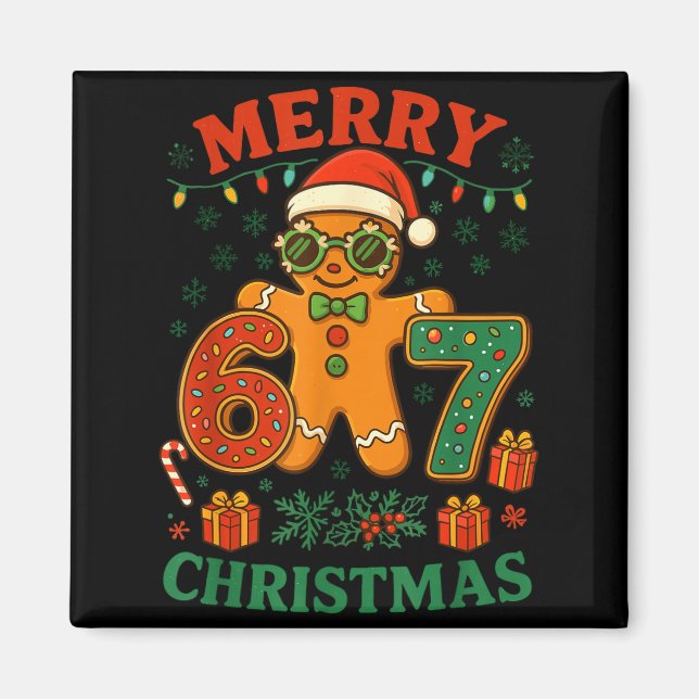 67 Meme Six Seven 6 7 Meme Funny Christmas Gingerb Magnet (Framsidan)