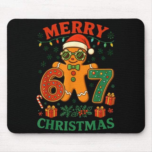 67 Meme Six Seven 6 7 Meme Funny Christmas Gingerb Musmatta (Framsidan)