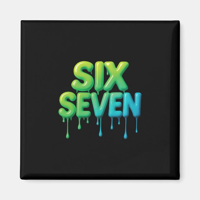 67 Meme Six Seven 6-7 Roligt Internet Skämt Viral  Magnet (Framsidan)