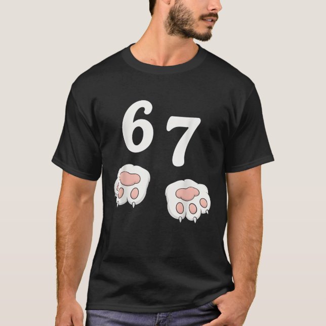 67 Meme Six Seven 6 7 Shirt Meme Funny Cat 67 T (Framsida)