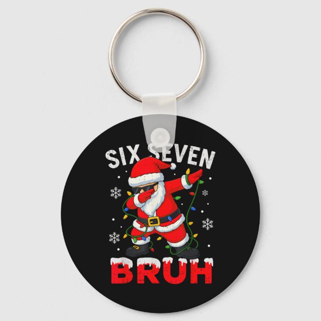 67 Meme Six Seven Bruh Dabbing Santa Funny Christm Nyckelring (Framsida)