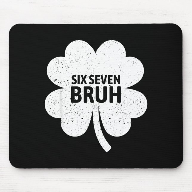 67 Meme Six Seven Bruh Rolig St Patricks Day Shamr Musmatta (Framsidan)