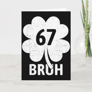 67 Meme Six Seven Bruh Roligt St Patricks Day Sham Kort