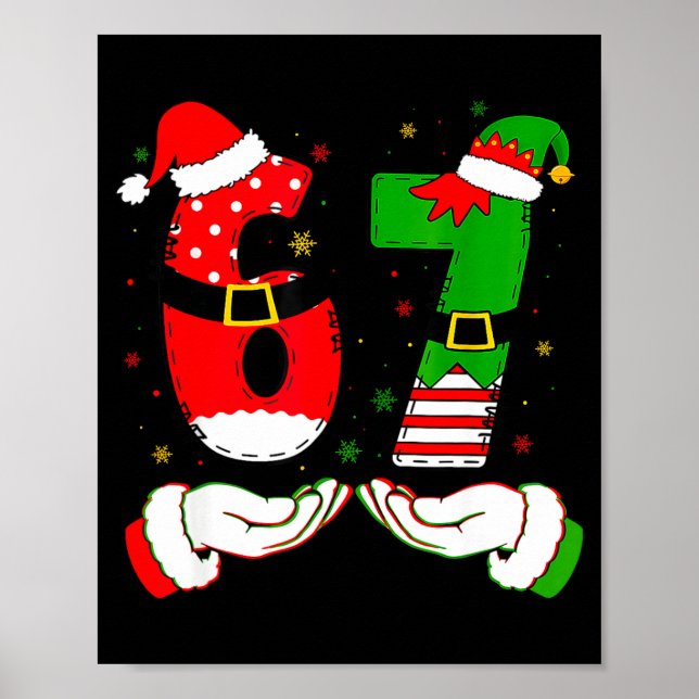 67 Meme Six Seven Christmas Shirt Kids Women Men B Poster (Framsidan)