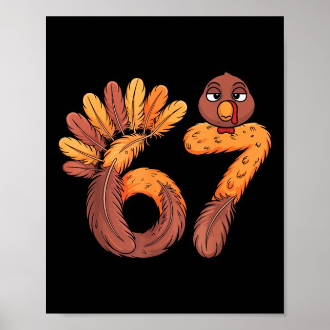 67 Meme Six Seven Gen Alpha Slang Funny Turkey Tha Poster (Framsidan)