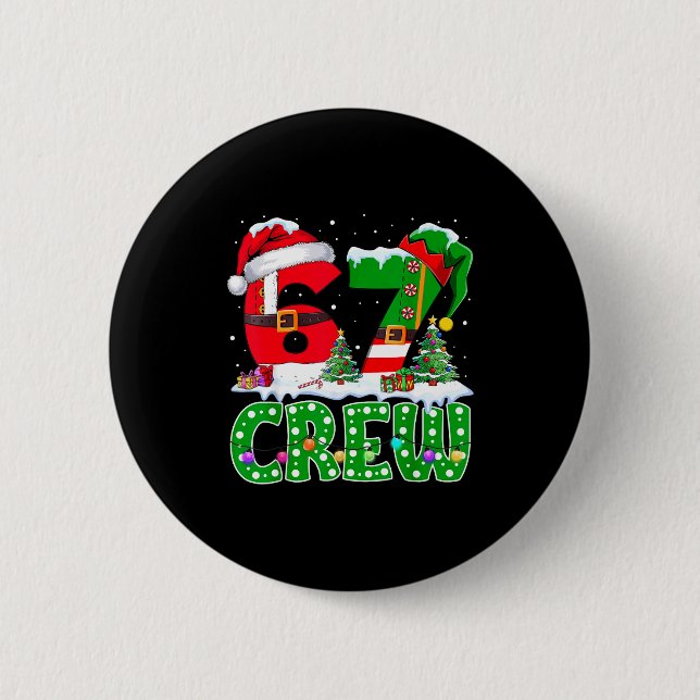 67 Meme Six Seven Jul Crew Julbelysning Familj Knapp (Framsida)