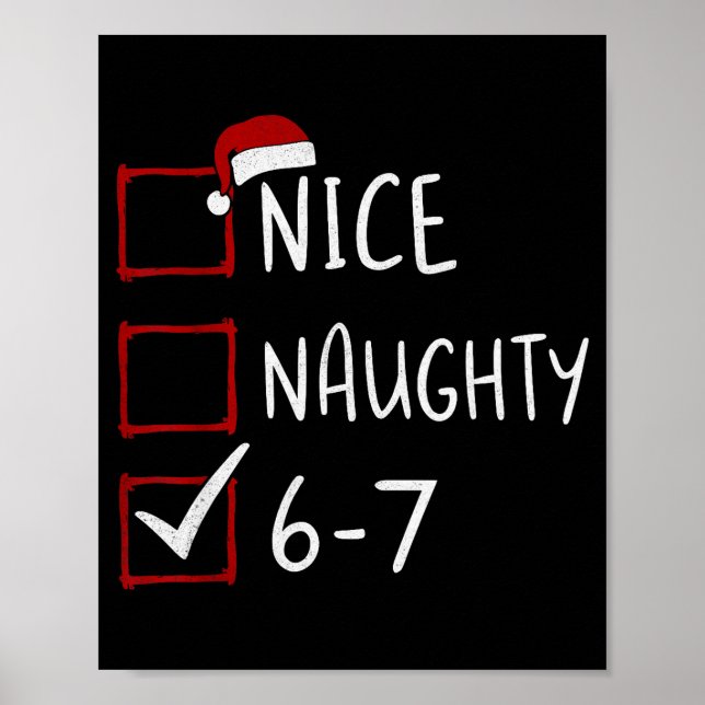 67 Meme Six Seven Men Boys Christmas 6-7 Meme Nice Poster (Framsidan)