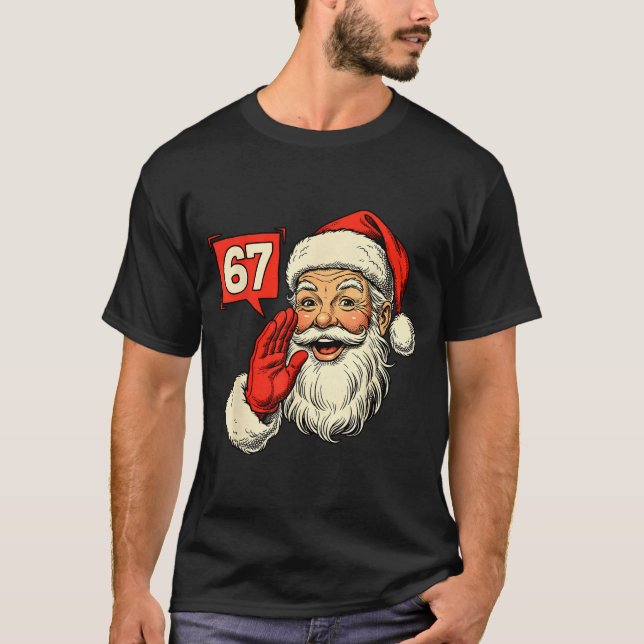 67 Meme Six Seven Santa Funny Christmas Gen Z Alph T Shirt (Framsida)