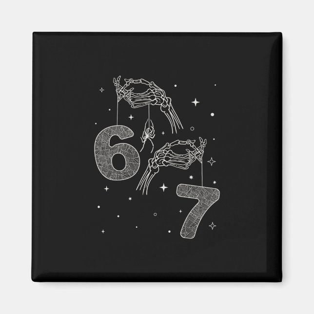 67 Meme Skeleton Hand Funny Halloween Six Seven Te Magnet (Framsidan)