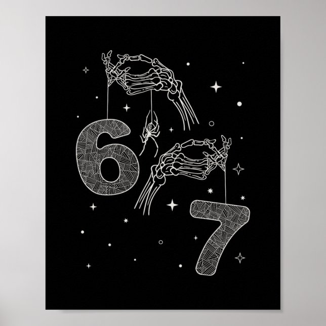 67 Meme Skeleton Hand Funny Halloween Six Seven Te Poster (Framsidan)