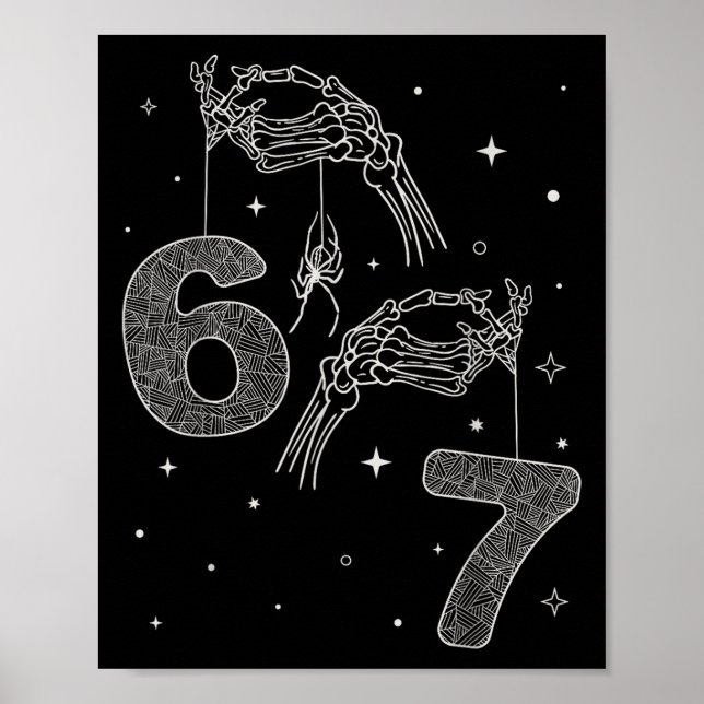 67 Meme Skeleton Hand Funny Halloween Six Seven Te Poster (Framsidan)