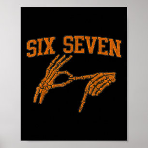67 Meme Skelett Hand Halloween Spöklik 6 7 Sex Se Poster