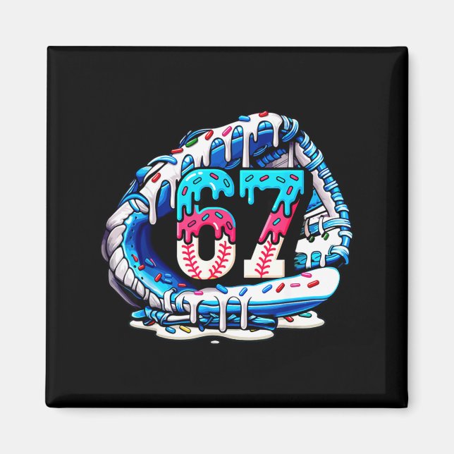 67 Meme Slang Basebollhandske Drip Glass Six Se Magnet (Framsidan)