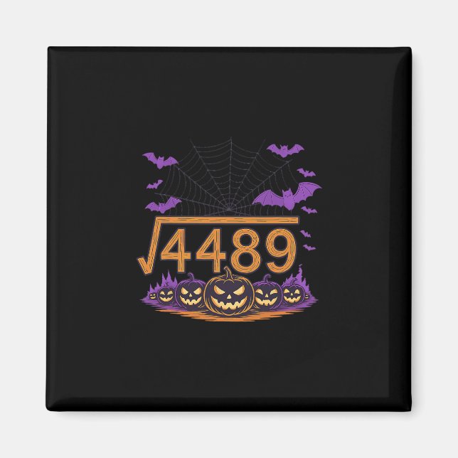 67 Meme Square Root 4489 Slang Math Halloween Cost Magnet (Framsidan)