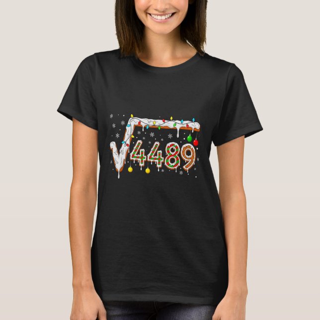 67 Meme Square Root 4489 Slang Math Teacher Funny  T Shirt (Framsida)